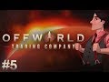 Offworld Trading Company #5 : Space Rockefeller