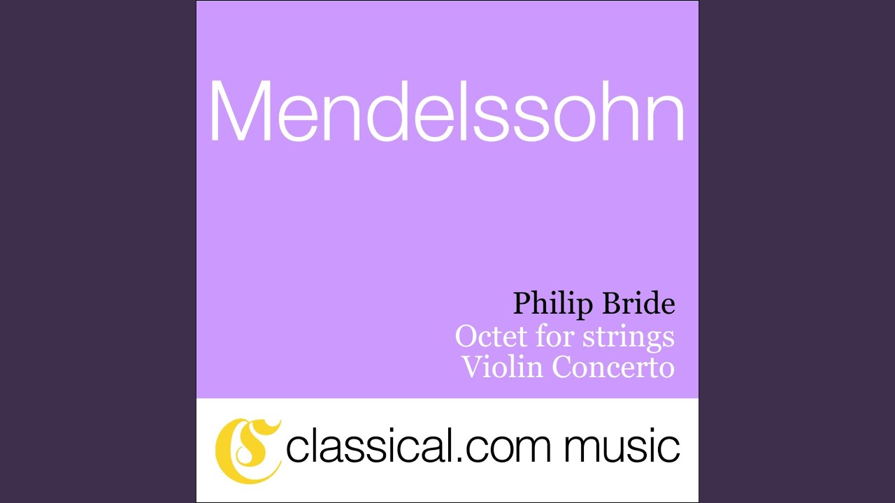Watch Octet for strings in E flat major, Op. 20 - Scherzo: Allegro leggierissimo on YouTube