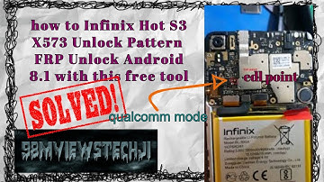 how to Infinix || Hot S3 X573 || Unlock Pattern || FRP Unlock  with miracle crack