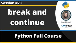 Famous break and continue statements in Python - Transfer/Jump Statements (Python Tutorial - Part 20) Net Worth