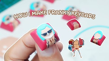 How I make polymer clay keycaps ❀ sculpting Franky from One Piece