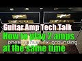 How to Play 2 electric guitar amps @ same time - stereo guitar rig, phasing, effects, grounding, hum