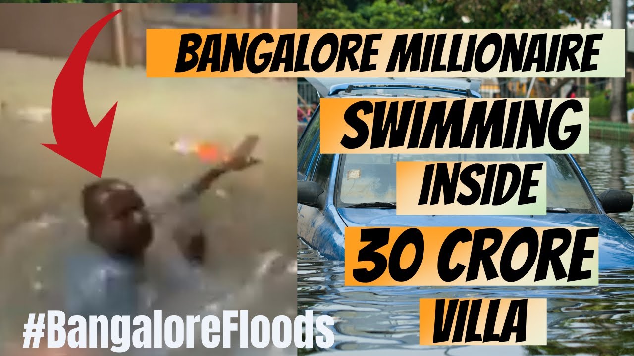 Shocking Video | Man Swimming in his flooded 30 crore Villa | Bangalore floods | Bengaluru Rains |