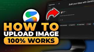 How To Upload an Image in Google AI Studio (𝟮𝟬𝟮𝟲) | 100% WORKS | NO Yapping, To The Point & EASY