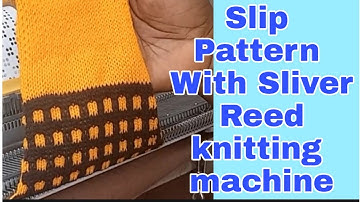 Slip/Two Colours Slip Pattern [Sliver Reed Knitting Machine] @knittingCatalogue #knitting #knit