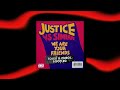 PROMO VIBEZ Justice Vs Simian We Are Your Friends Tolex Curol Bootleg mp3