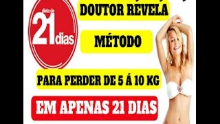 Dieta de 21 Dias - A Melhor Dieta para Emagrecer Rápido