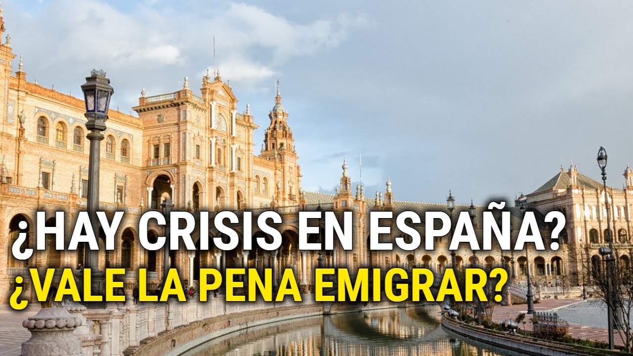 ¿Vale la pena EMIGRAR a ESPAÑA en 2023?