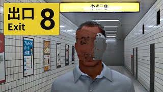 The Exit 8 Spot Whats Wrong, Or Youre Trapped