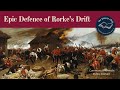 The Battle of Rorke's Drift  | Anglo-Zulu War 1879