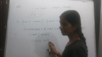 vector which is perpendicular to ( a cos theta i +b sin theta j ) is