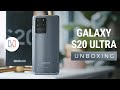 Samsung Galaxy S20 Ultra Unboxing
