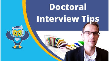PhD Interview Tips: Tips For Dominating Your Doctoral Interview