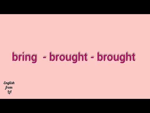 3 формы глагола BRING (ПРИНОСИТЬ) // irregular verb