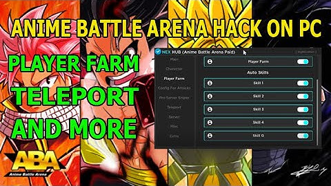ANIME BATTLE ARENA | HACK/SCRIPT | PLAYER FARM | TELEPORT AND MORE * PASTEBIN 2023 *