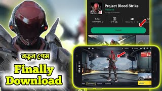 Project Bloodstrike Download Bangladesh | Project Blood Strike Gameplay | Project Bloodstrike