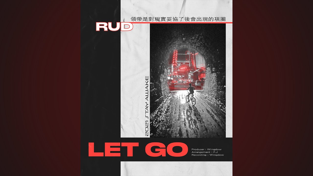 Watch RUD -【LET GO】Official Audio on YouTube Watch RUD -【LET GO】Official Audio on YouTube