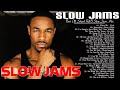 Old School Slow Jams -  Tank, Keith Sweat, R Kelly, Mary J Blige, Joe, Usher,  Keyshia Cole & More