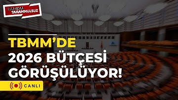 #CANLI TBMM Bütçe Görüşmeleri