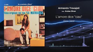 Armando Trovajoli - Lamore dice ciao (Slow Take) feat. Andee Silver |[ Movie Soundtrack ]| 1968