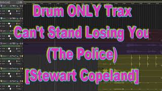 Drum ONLY Trax - Cant Stand Losing You (The Police) [Stewart Copeland]