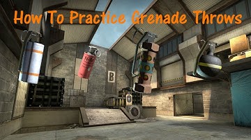 CSGO How To Practice Grenade Throws!