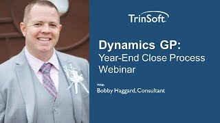 Dynamics GP: Year-End Close Process Webinar