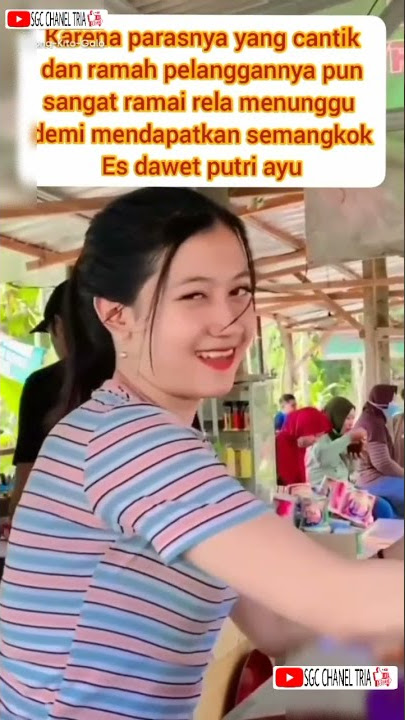 penjual es dawet cantiknya bukan main