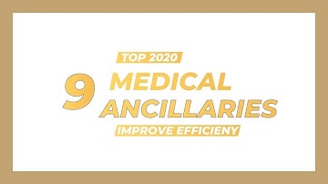 9 TRENDING MEDICAL ANCILLARY PROGRAMS FOR 2020 - IMPROVING PRACTICE EFFICIENCY