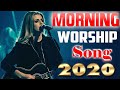 Morning Worship Song in September 2020🙏3 Hours Non Stop Worship Songs🙏Best Worship Songs of All Time