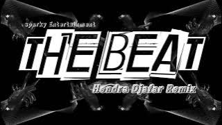 DJ ACARA - THE BEAT ( Hendra Djafar Remix ) 2024 new ‼️