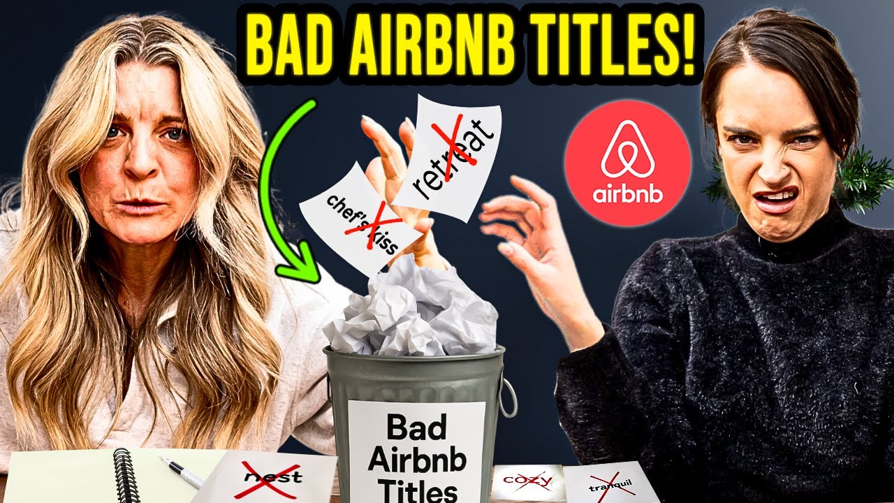 Airbnb Title Mistakes That Are Costing You Bookings