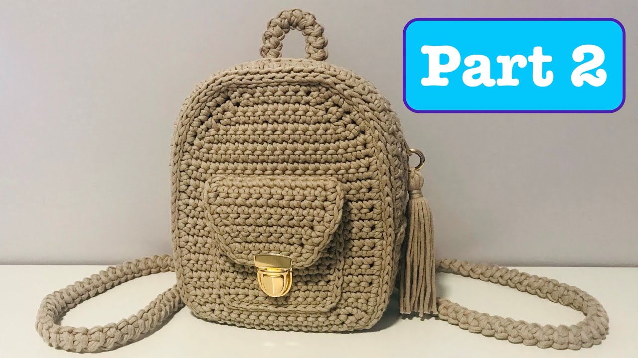 Crochet Backpack, Step by Step, Tutorial - PART 2 - YouTube