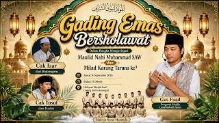 LIVE GADING EMAS BERSHOLAWAT BERSAMA GUS TRIMAIDANA ROHMAN FUAD | SRATEN JENANGAN 4/9/2026