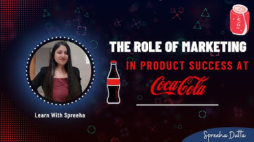 The Role of the 4Ps of Marketing in Product Success at Coca Cola
