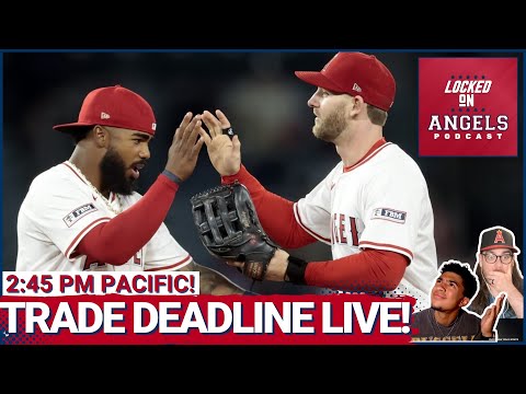 LIVE: Los Angeles Angels MLB Trade Deadline Talk with Jon Frisch & Gavin Carlson!