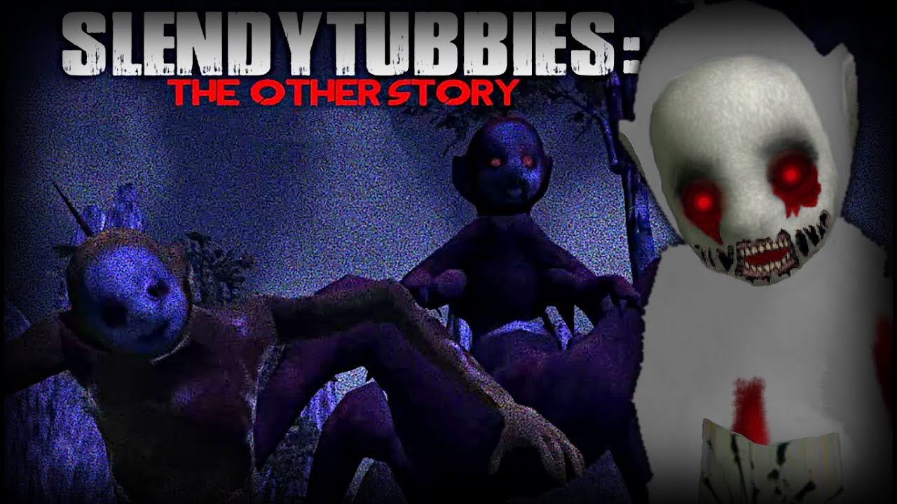 Slendytubbies Online Horror Game Series - (Creepypasta) Slendytubbies:  Origin This is my 2nd creepypasta, so it might me a sh*t And sorry for bad  english ~Santikun Everybody knows the game Slendytubbies created