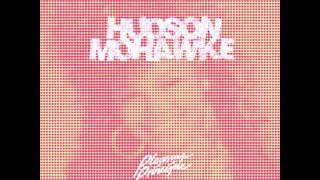 Hudson Mohawke - Pleasure