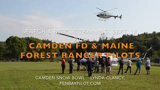 Camden FD, Maine Forestry Pilots, search and rescue training, Sept  2022