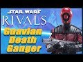 Guavian Death Ganger Gameplay Star Wars Rivals