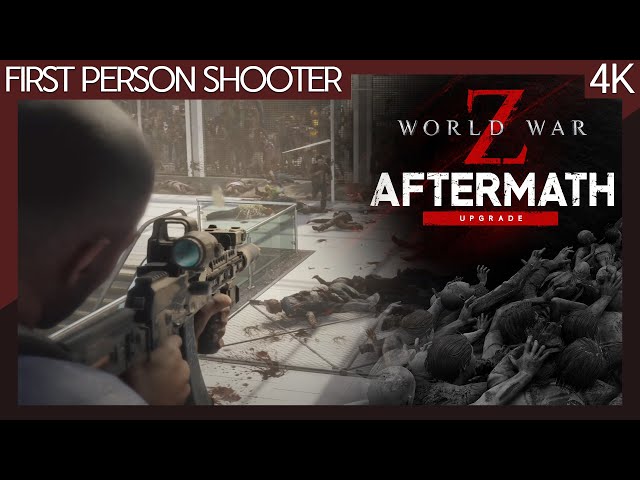 World War Z: Aftermath's New First-Person Mode Is Bloody