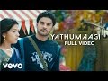 Yathumaagi - Yathumaagi Video | James Vasanthan