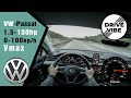 [4k] VW Passat 1.5tsi (2020) 150hp - POV - Autobahn - Vmax - TopSpeed 0 to 100 / 100 to 200