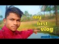 Santali my first vlog 2023 