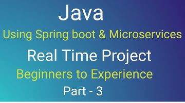 java Spring boot Real time project Part-3| spring data jpa, spring MVC, microservices , core java|