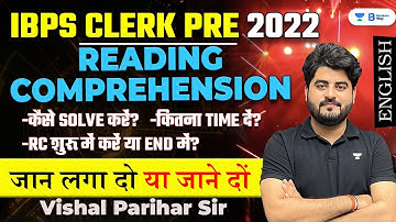 Best Tricks to solve reading comprehension in IBPS Clerk Pre 2022  | English by Vishal Parihar