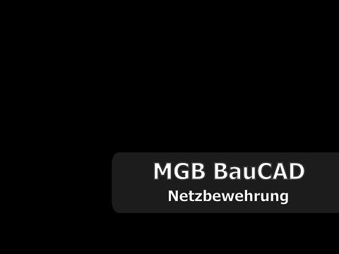 MGB BauCAD (Bewehrung/Stahlbau): Netzbewehrung