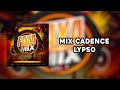 Mix cadence lypso faya mix vol3  dj djn