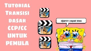 Tutorial transisi dasar CCP/CC untuk pemula✨