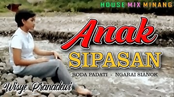 Wisye Pranadewi -  Anak Sipasan | Minang House Mix Roda Padati, Ngarai Sianok (Official Music Video)